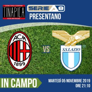 A1 - Milan vs Lazio 05/11/2019